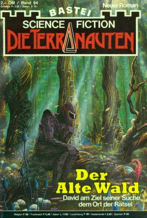 [Die Terranauten 94] • Der Alte Wald